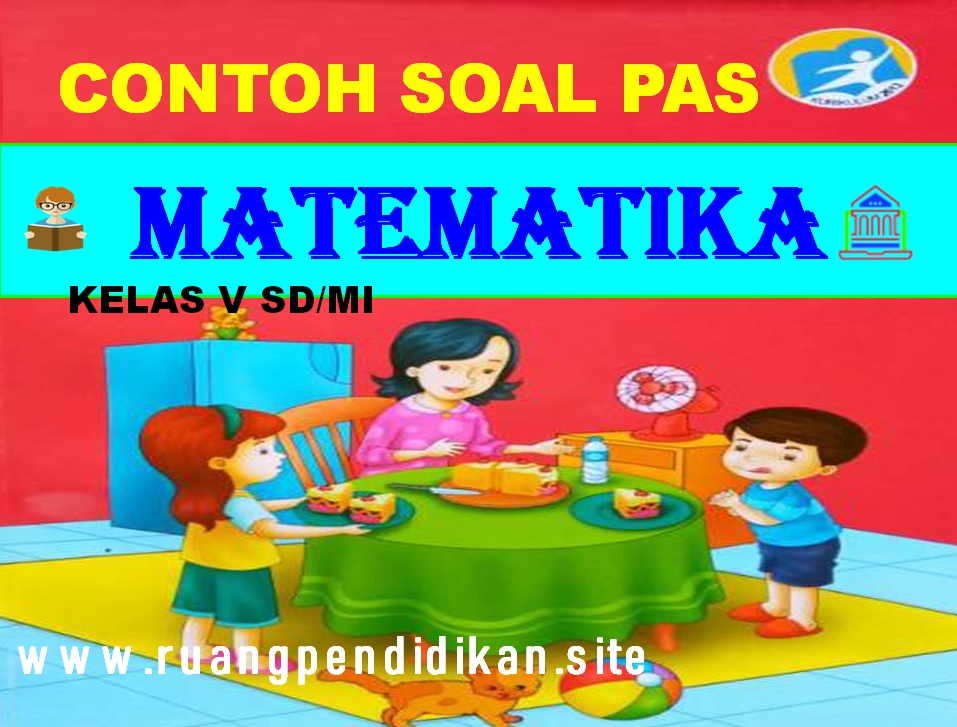 Soal Pas Mtk 2019 Klas 9 Doc