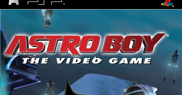 Astro Boy - The Video Game PPSSPP FREE GAME download ...