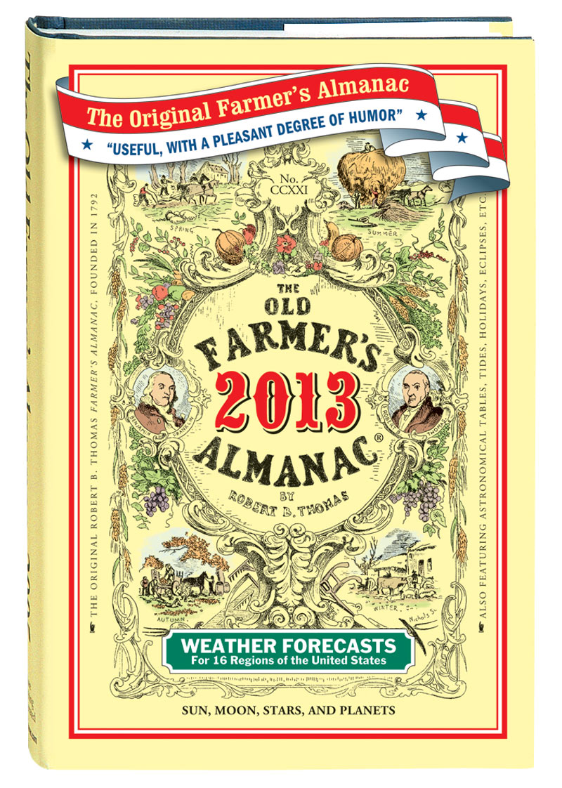 Two Men and a Little Farm FARMERS ALMANAC 2013 AND BONUS