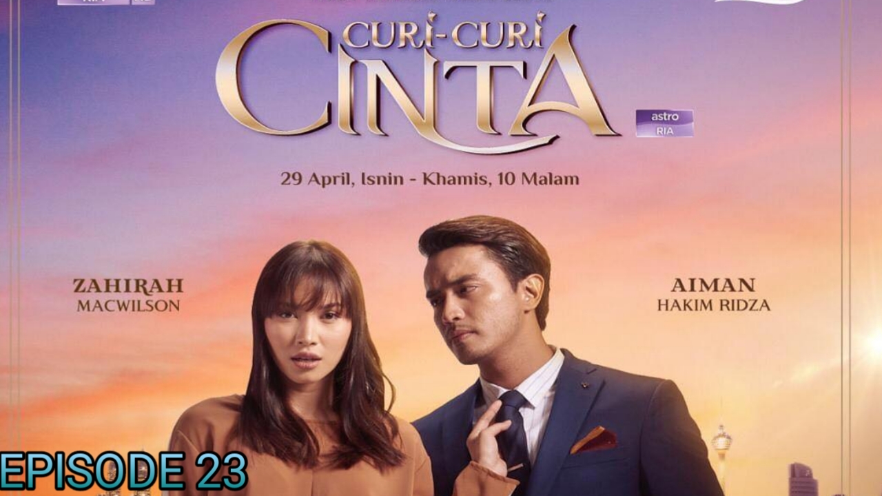 Tonton Drama Curi-Curi Cinta Episod 23 - OH HIBURAN