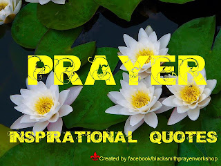 Blacksmith Prayer Workshop: More than 100 Inspirational Prayer Quotes