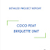Project Report on Coco Peat Briquette Unit