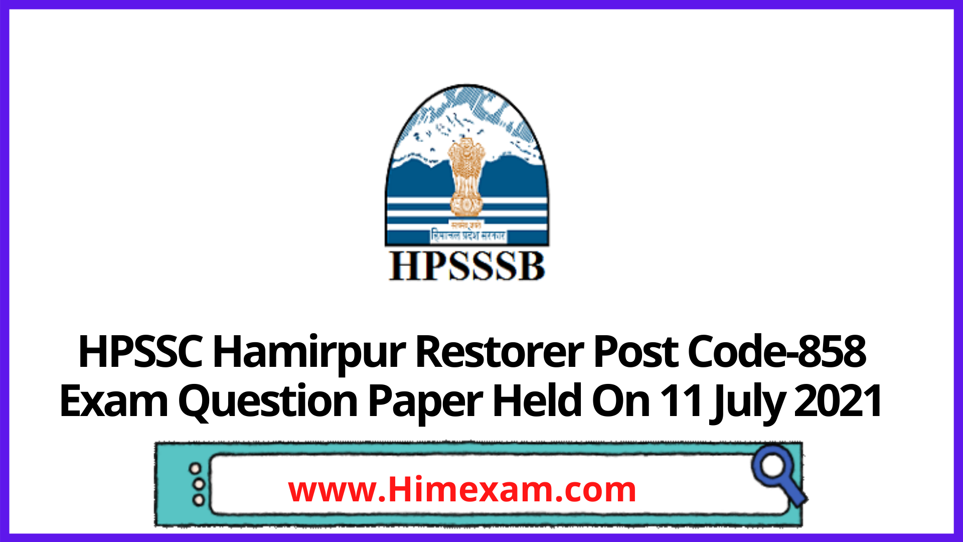 HPSSC Hamirpur Restorer Post Code-858 Exam Question Paper Held On 11 July 2021