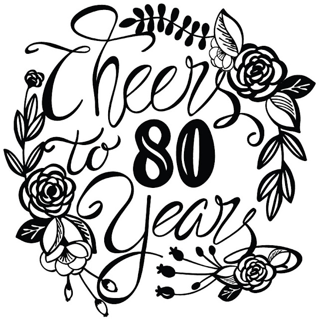 Cheers To 80 Years SVG Design by Thistle Thicket Studio. www.thistlethicketstudio.com