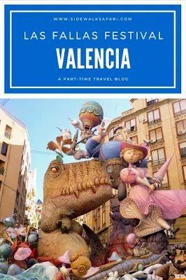 Things to do in Valencia Spain During the Las Fallas Festival