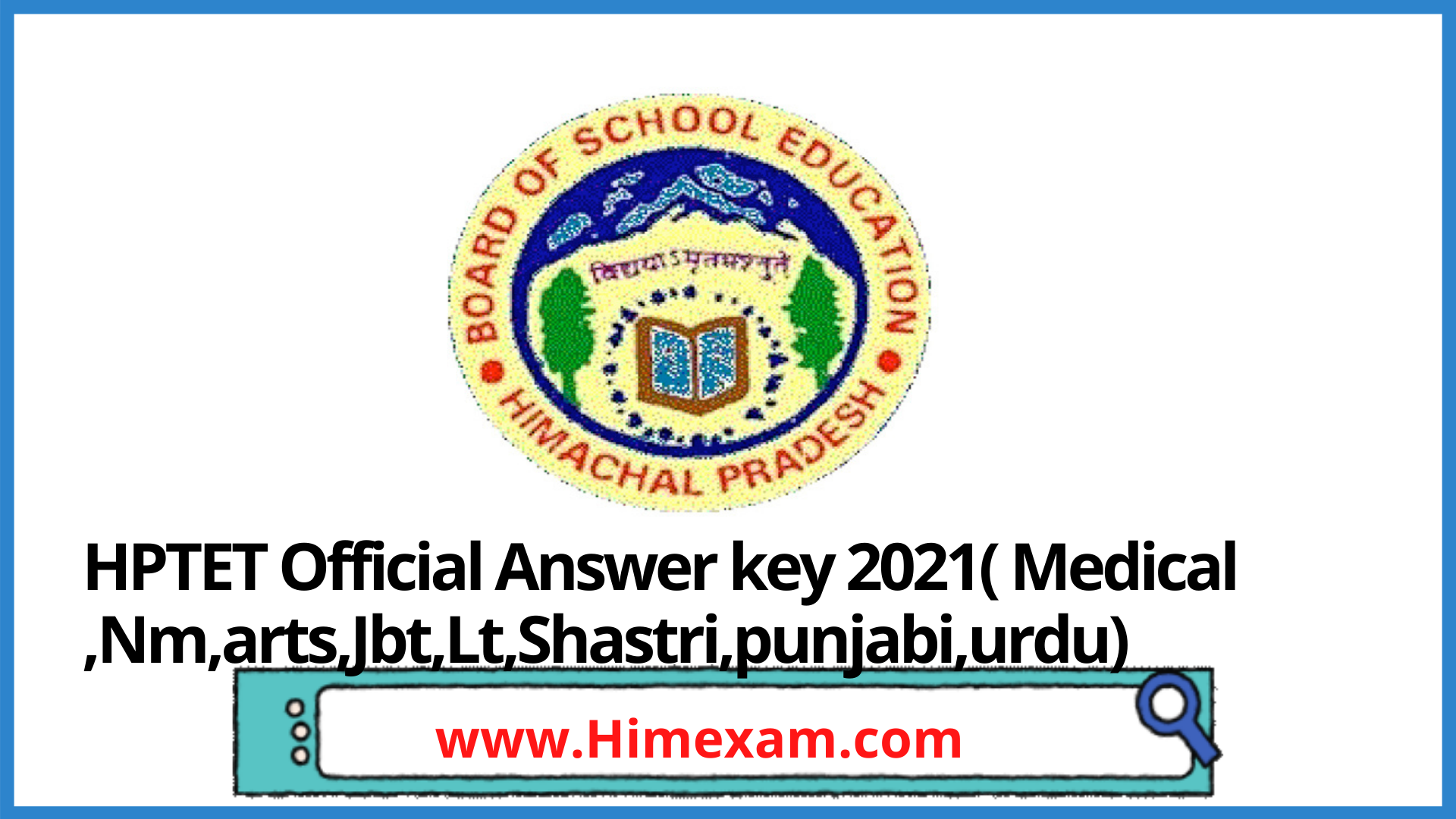 HPTET Official Answer key 2021( Medical ,Nm,arts,Jbt,Lt,Shastri,punjabi,urdu) HPTET Official Answer key 2021( Medical ,Nm,arts,Jbt,Lt,Shastri,punjabi,urdu)