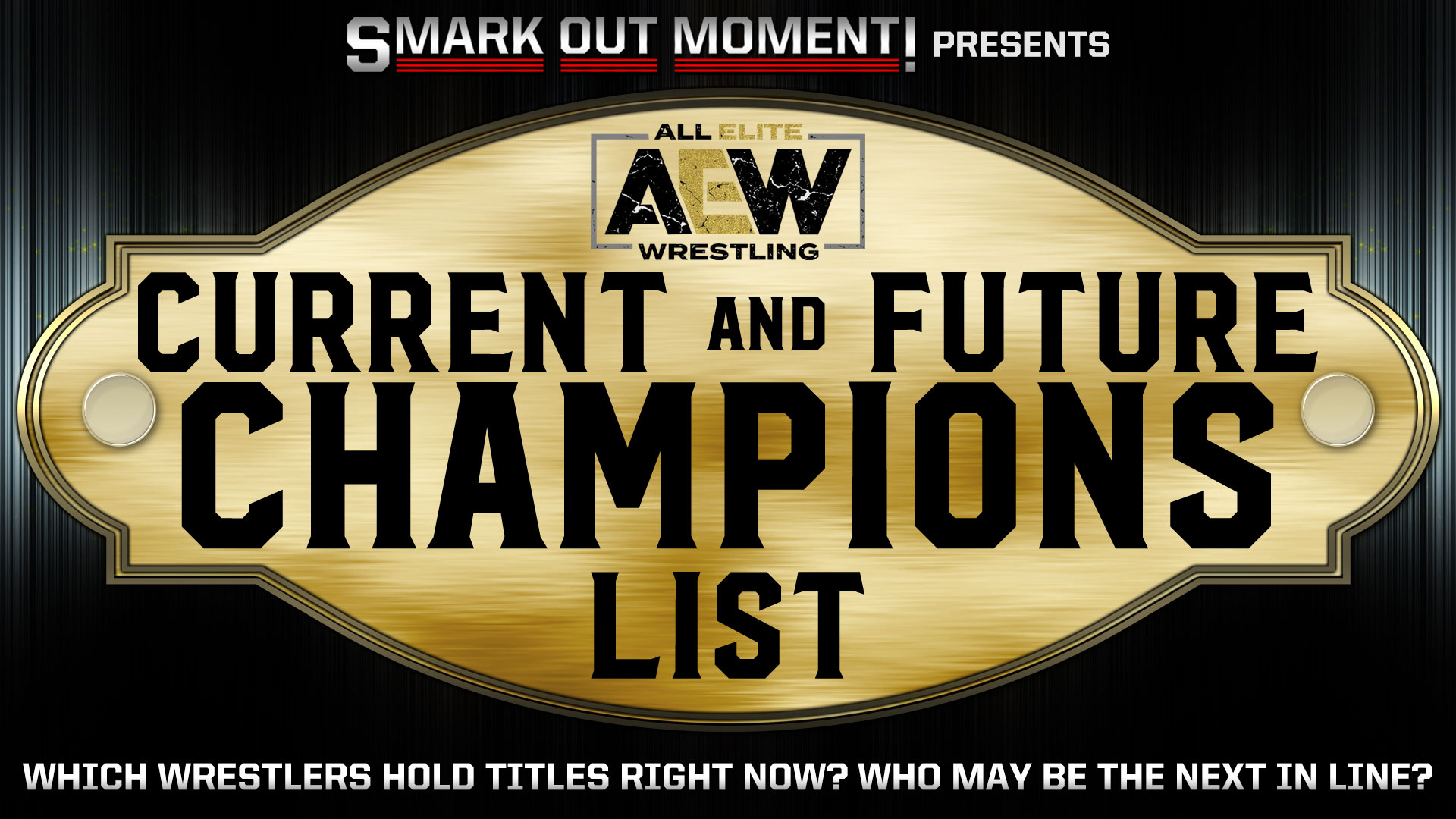 current All Elite Wrestling champions title holder
