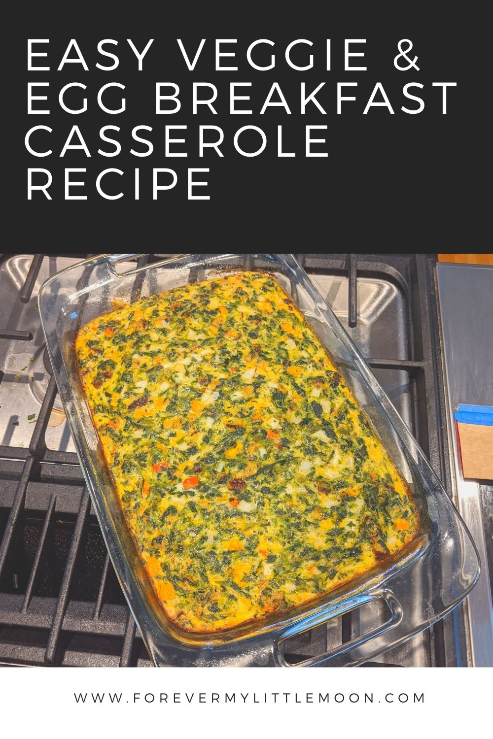 Easy Veggie & Egg Breakfast Casserole Recipe
