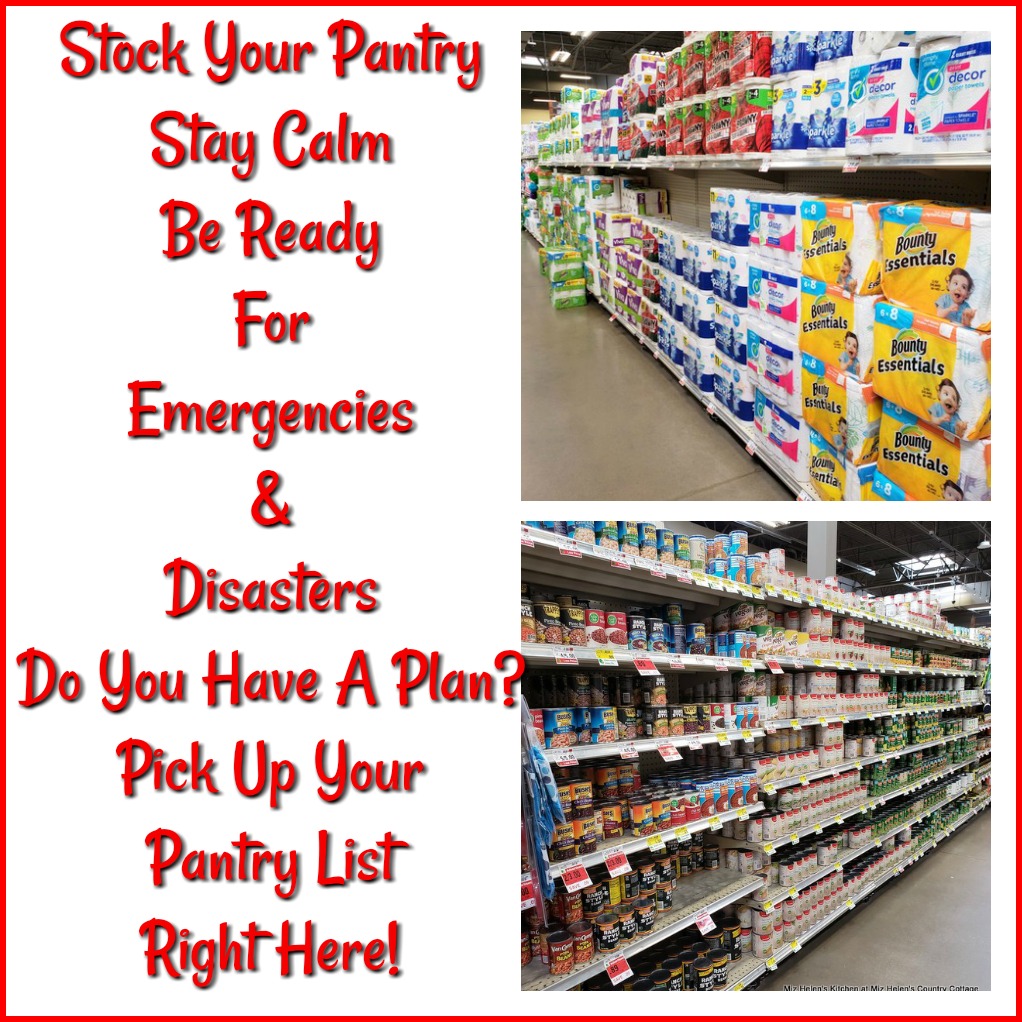 Stock Your Pantry, Stay Calm, Be ReadyEmergencies