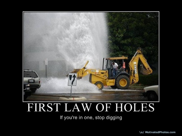 first+law+of+holes.jpg