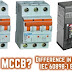 Main Difference between MCB and MCCB