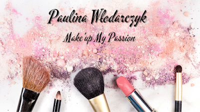 Paulina Włodarczyk Make'up My Passion