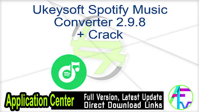 Ukeysoft Spotify Music Converter 2.9.8 + Crack