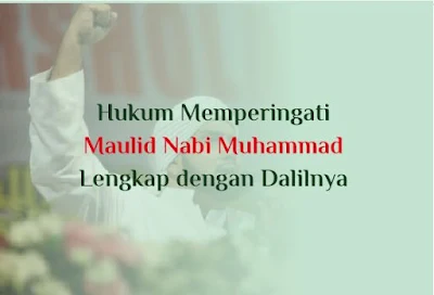 https://www.abusyuja.com/2019/10/hukum-memperingati-maulid-nabi-muhammad-dan-dalilnya.html
