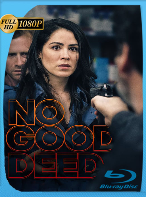 No Good Deed (2020) HD 1080p Latino [GoogleDrive] [tomyly]