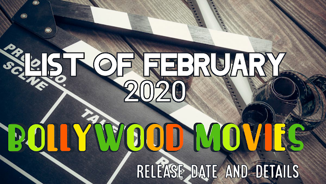 List Of February 2020 Upcoming Bollywood Movies