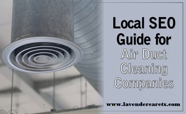 Know What To Look For In The Best Duct Cleaning Service Company