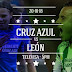 Cruz Azul vs León EN VIVO ONLINE Tercera Jornada de la liga Mx. Clausura 2018