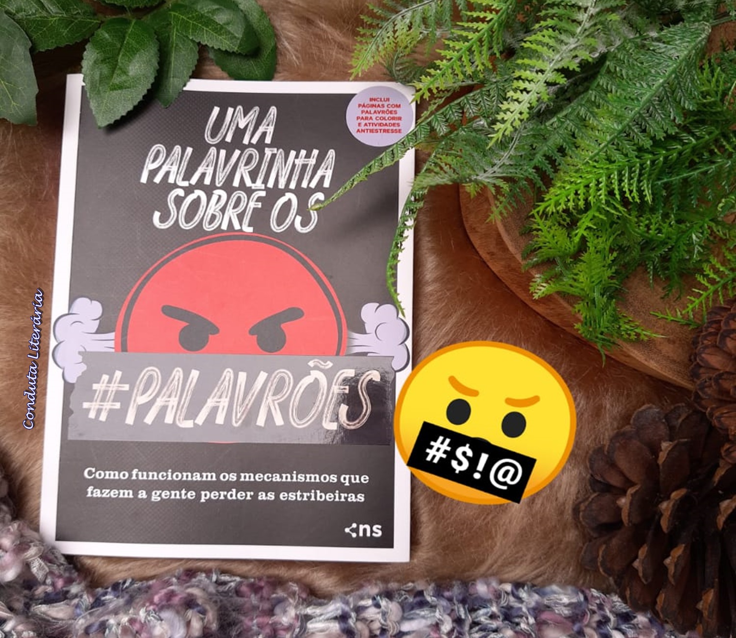[Resenha] Uma Palavrinha Sobre os Palavrões Conduta Literária