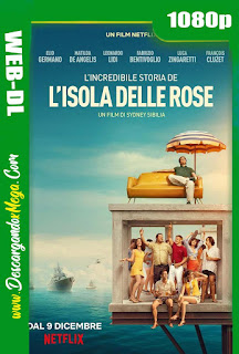 La Increíble Historia de la Isla de las Rosas (2020) HD 1080p Latino
