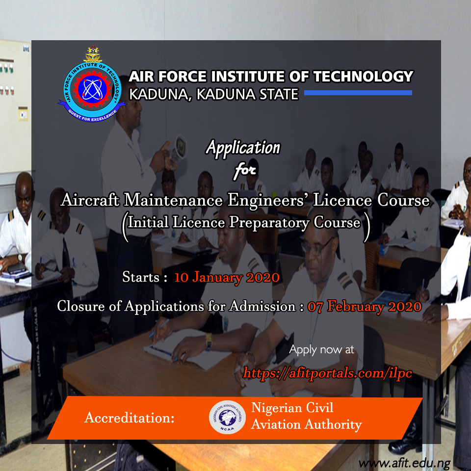AFIT Aircraft Maintenance Engineers #39 License Course Form 2019/2020 AFIT Aircraft Maintenance Engineers #39 License Course Form 2019/2020