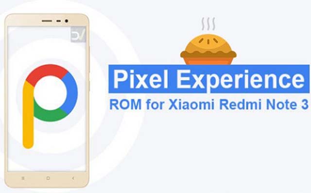 Instal ROM Android Pie Di Xiaomi Redmi Note 3 (Google Pixel Experience) Instal ROM Android Pie Di Xiaomi Redmi Note 3 (Google Pixel Experience)