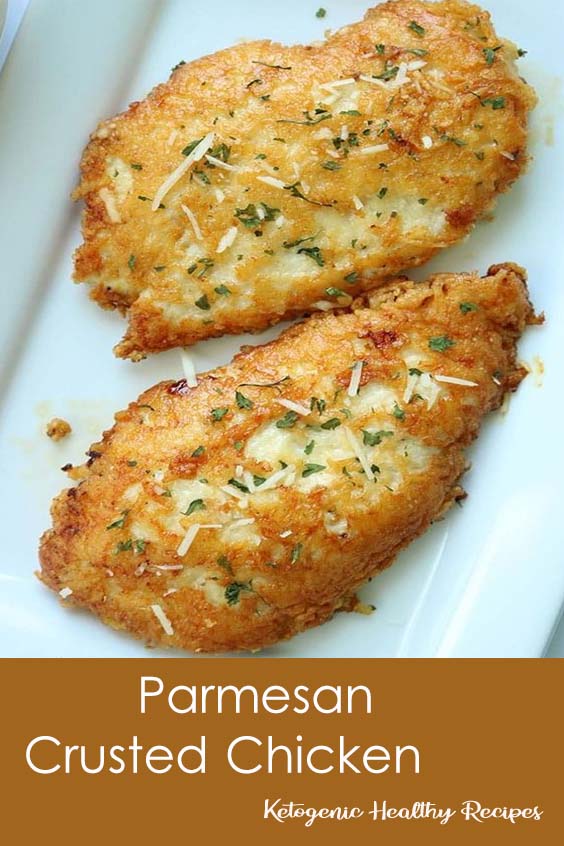 Parmesan Crusted Chicken Dinner Recipes Chicken Healthy Low Carb