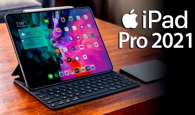 iPad Pro 2021 ra mắt