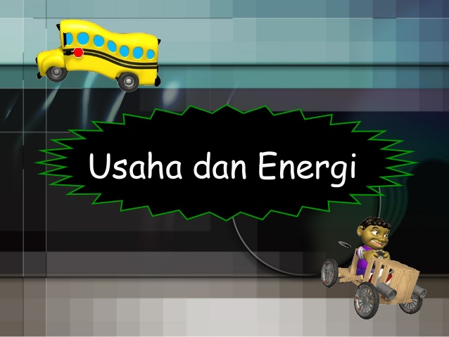 Makalah Usaha Dan Energi - Makalah