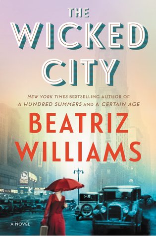 Review: The Wicked City by Beatriz Williams