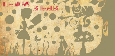 A lire aux pays des merveilles...