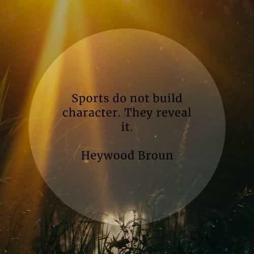 Sports quotes that'll help reach the peak to greatness