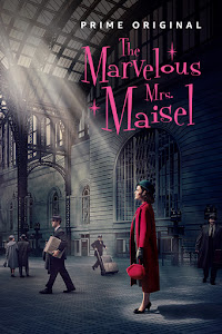 The Marvelous Mrs. Maisel Poster