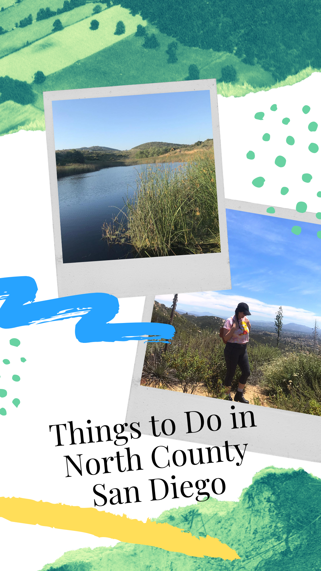 Things to Do in North County San Diego, California / Carmen Varner