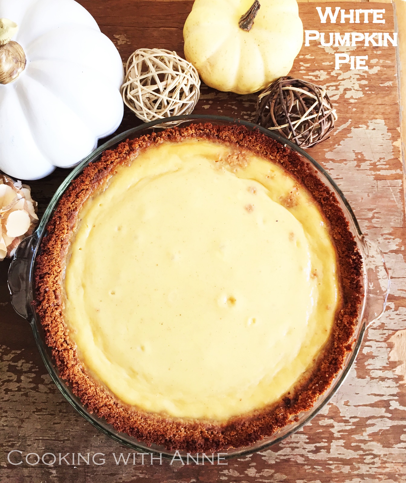 Cooking with Anne White Pumpkin Pie with Cinnamon Pretzel Crust