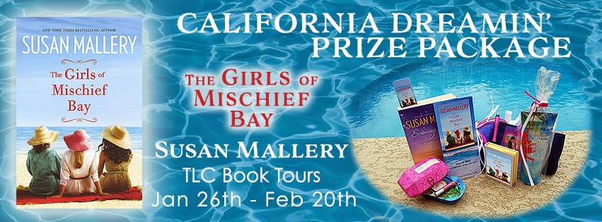 Blog Tour & Excerpt: The Girls of Mischief Bay by Susan Mallery Plus Giveaway!!! (GIVEAWAY CLOSED)