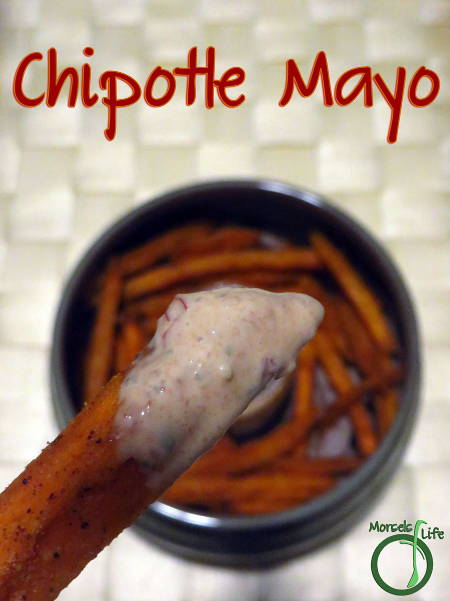 Morsels of Life - Chipotle Mayo - Super simple and flavorful Chipotle Mayonnaise. Great on fries (especially sweet tater), sandwiches, or in a Mexican corn salad.