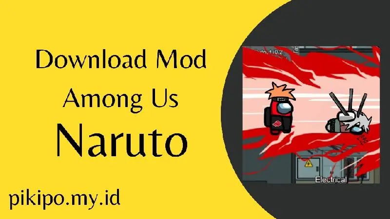 Download Mod Among Us Versi Naruto APK Terbaru Gratis Download Mod Among Us Versi Naruto APK Terbaru Gratis