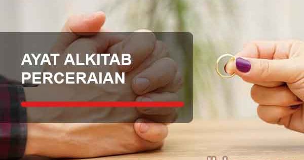 Ayat Alkitab Tentang Perceraian Zinah Yukampus