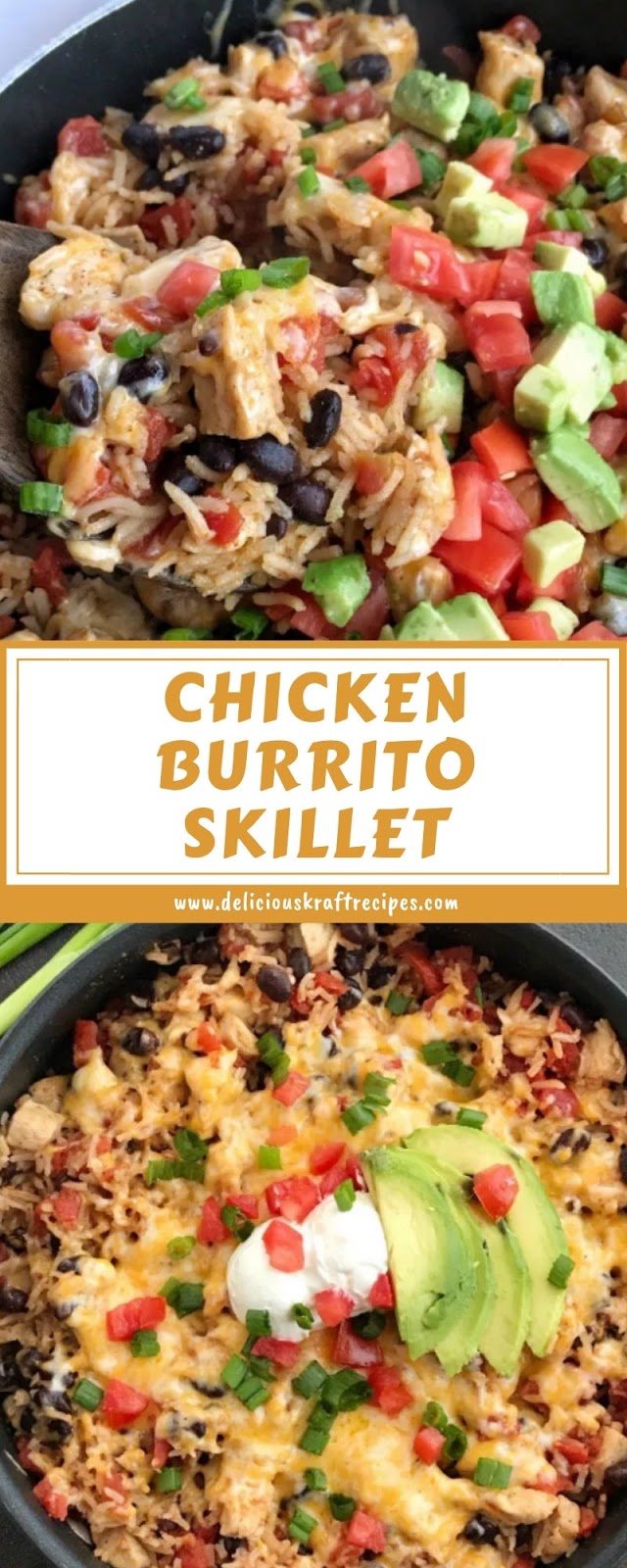 CHICKEN BURRITO SKILLET CHICKEN BURRITO SKILLET