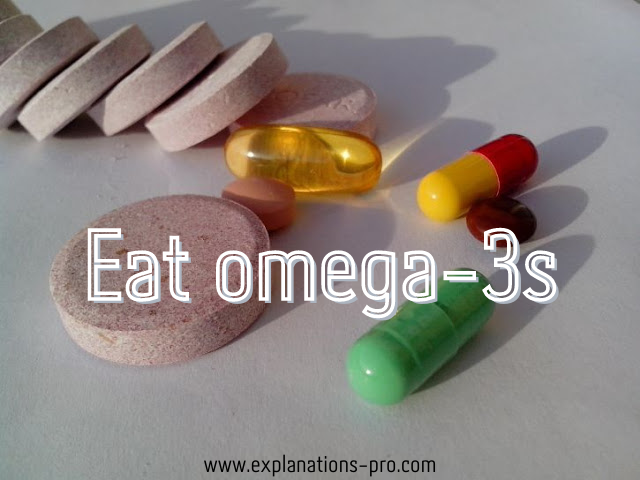 Eat omega-3s