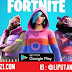 Ayo Buruan Main! Game "Fornite" Telah Resmi Di Luncurkan Di Goole Playstore