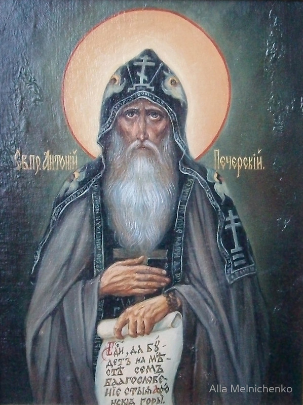 ORTHODOX CHRISTIANITY THEN AND NOW Saint Anthony, Founder of the Kiev