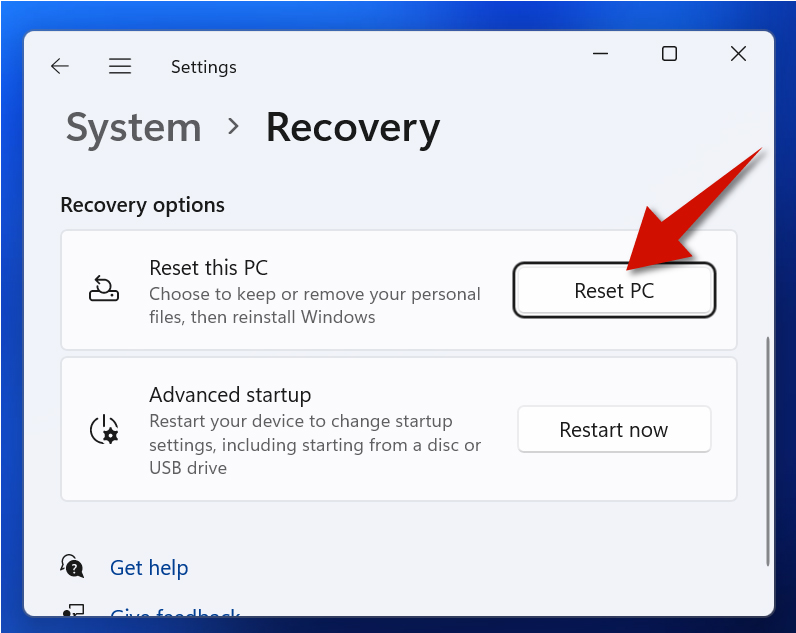 A system reset is one of the choices provided in the recovery options