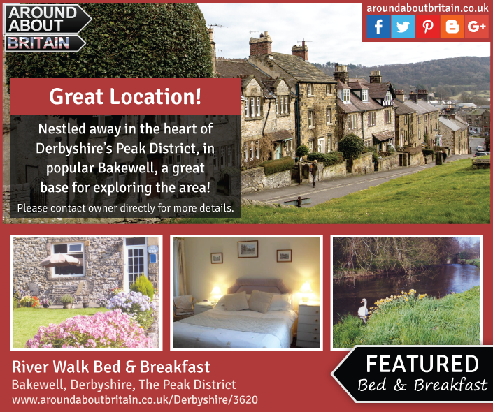 River Walk Bed & Breakfast, Bakewell, Derbyshire, Peak District www