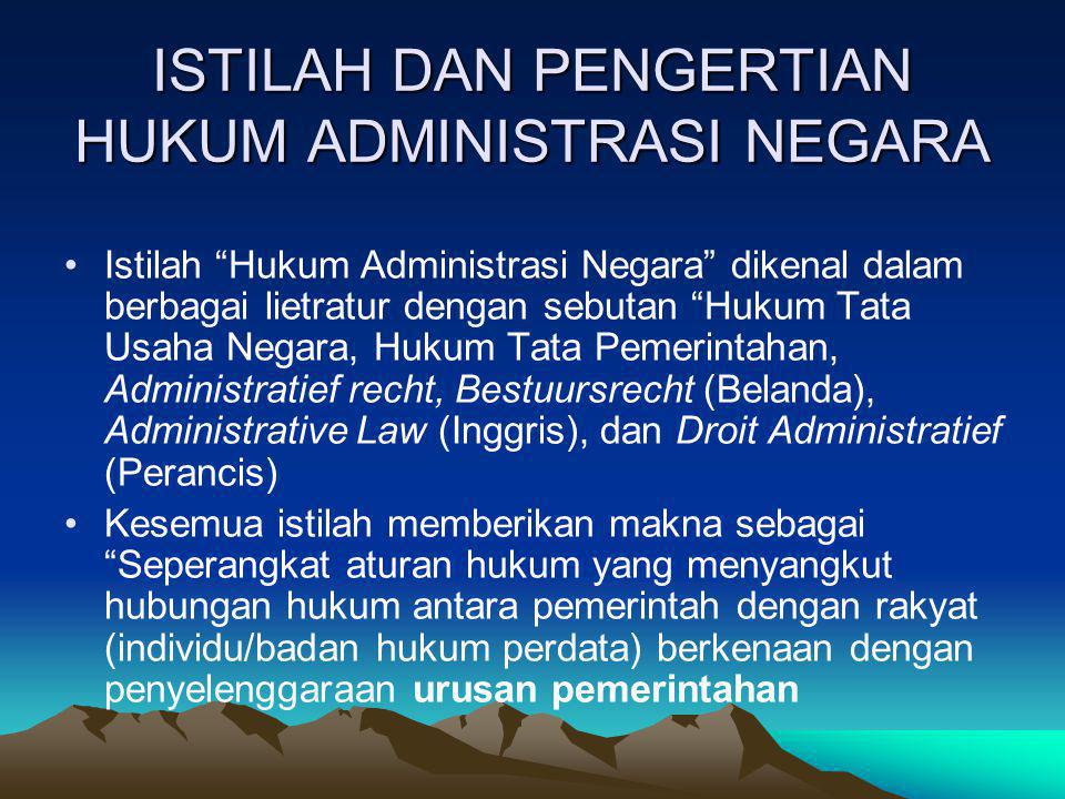 Pengertian dan Istilah Hukum Administrasi Negara