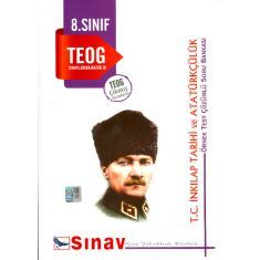 Sınav 8.Sınıf TEOG T.C. İnkılap Tarihi ve Atatürkçülük Örnek Test Çözümlü Soru Bankası Sınav 8.Sınıf TEOG T.C. İnkılap Tarihi ve Atatürkçülük Örnek Test Çözümlü Soru Bankası