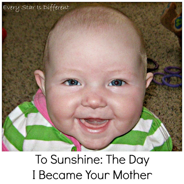 To Sunshine: The Day I Became Your Mother