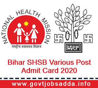 Bihar SHSB Various Post Admit Card 2020