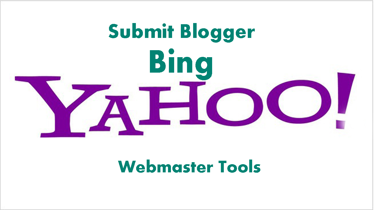 How to Submit Blogger site into Bing & Yahoo Search engine Submit blogger in bing webmaster tools How to Submit Blogger site into Bing & Yahoo Search engine Submit blogger in bing webmaster tools